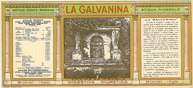 Etichetta per l’Acqua Minerale GALVANINA del 1928 (antecedente la Concessione Mineraria perpetua del 1931)